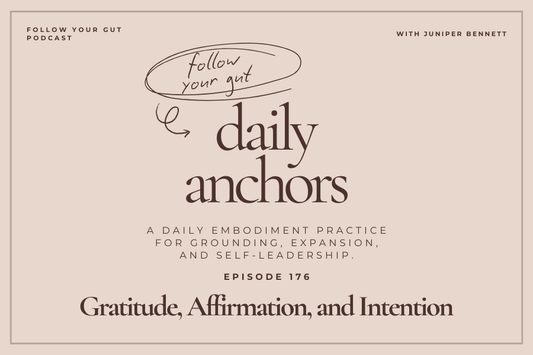 Daily Anchors: Gratitude, Affirmation, and Intention | 176