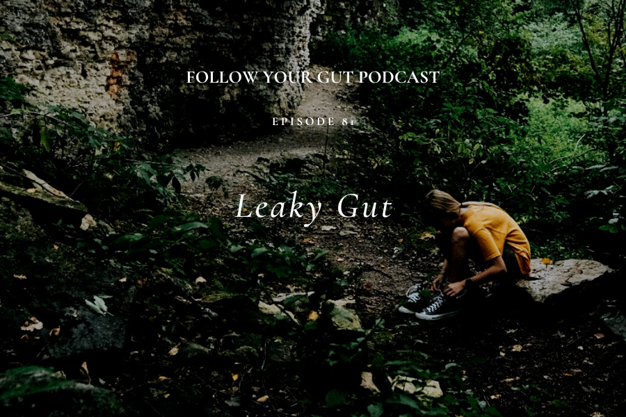Leaky Gut | 81